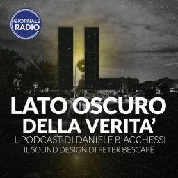 Podcast thumbnail for Il Lato Oscuro della Verità