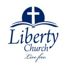 Podcast thumbnail for Liberty Church Sermons