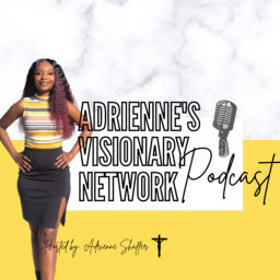 Podcast thumbnail for Adrienne's Visionary network