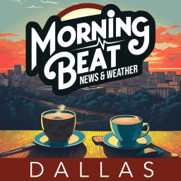 Podcast thumbnail for Morning Beat: Dallas/Fort Worth