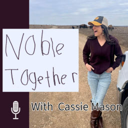 Podcast thumbnail for Noble Together