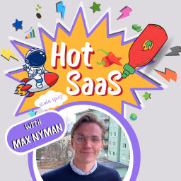 Podcast thumbnail for Hot SaaS 🌶 🚀