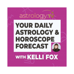 Podcast thumbnail for Your Astrology and Horoscope Forecast with Kelli Fox