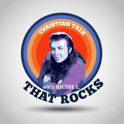 Podcast thumbnail for Christian Talk That Rocks