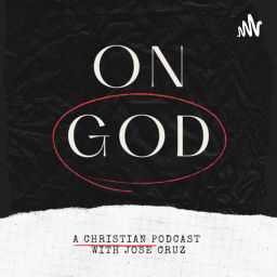 Podcast thumbnail for ON GOD