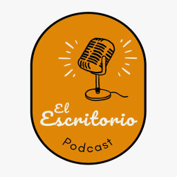 Podcast thumbnail for El Escritorio