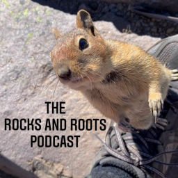 Podcast thumbnail for Rocks and Roots