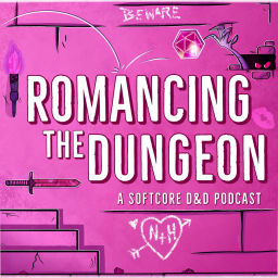 Podcast thumbnail for Romancing the Dungeon