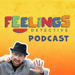 Podcast thumbnail for Feelings Detective Podcast