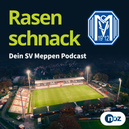 Podcast thumbnail for Rasenschnack – Dein SV Meppen Podcast