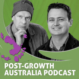 Podcast thumbnail for Post-Growth Australia Podcast