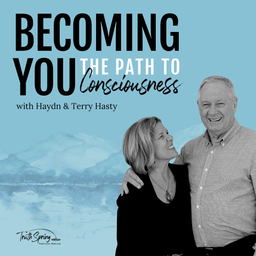 Podcast thumbnail for Becoming You: The Path to Consciousness