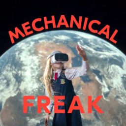 Podcast thumbnail for Mechanical Freak