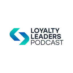 Podcast thumbnail for Loyalty Leaders Podcast