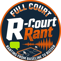 Podcast thumbnail for Full Court Rant Podcast