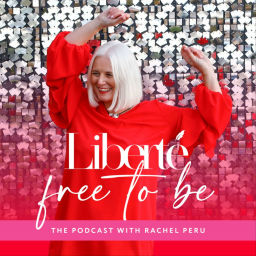 Podcast thumbnail for Liberté - Free to Be