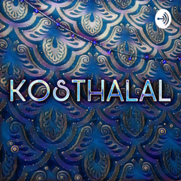 Podcast thumbnail for KOSTHALAL