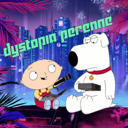 Podcast thumbnail for dystopia perenne