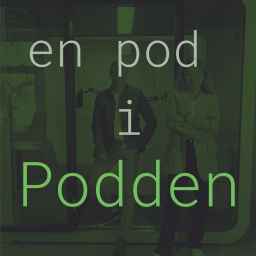 Podcast thumbnail for En pod i podden