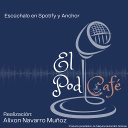 Podcast thumbnail for El Pod Café