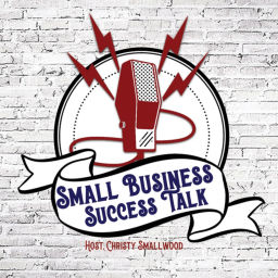 Podcast thumbnail for Small Business Success Talk