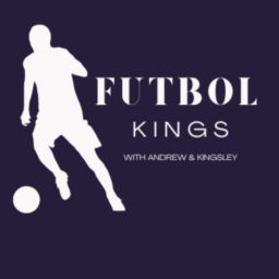 Podcast thumbnail for Futbol Kings