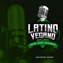 Podcast thumbnail for Latino Vegano