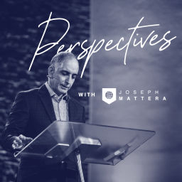 Podcast thumbnail for Perspectives with Joseph Mattera
