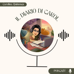 Podcast thumbnail for Il Diario di Carol