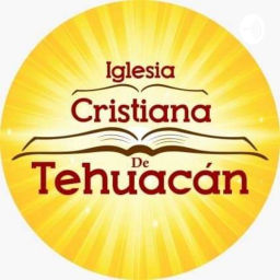 Podcast thumbnail for Enseñanzas Cristianas Iglesia Cristiana Tehuacán