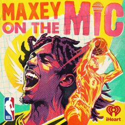 Podcast thumbnail for Maxey on the Mic
