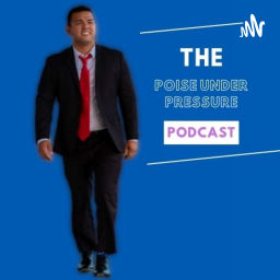 Podcast thumbnail for Poise Under Pressure