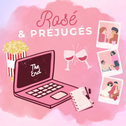 Podcast thumbnail for Rosé et Préjugés