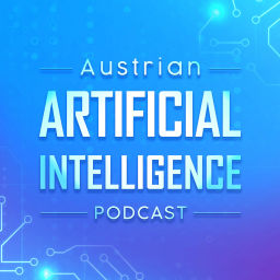 Podcast thumbnail for Austrian Artificial Intelligence Podcast