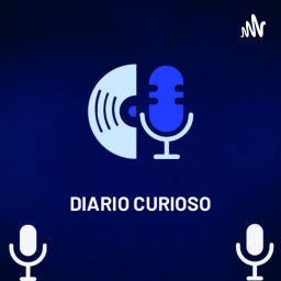 Podcast thumbnail for Diario curioso 