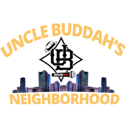 Podcast thumbnail for Uncle Buddah's Neighborhood