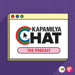 Podcast thumbnail for Kapamilya Chat