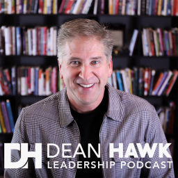 Podcast thumbnail for Dean Hawk Leadership Podcast | VIDEO
