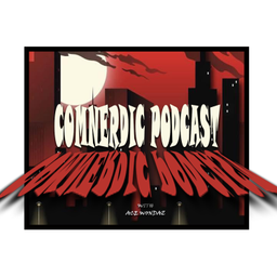 Podcast thumbnail for Comnerdic Podcast