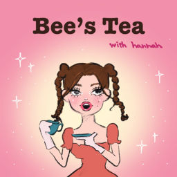 Podcast thumbnail for Bee's Tea with hannah