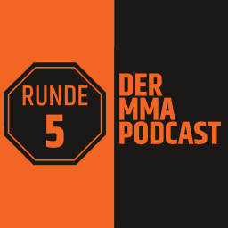 Podcast thumbnail for Runde 5 - Der MMA Podcast