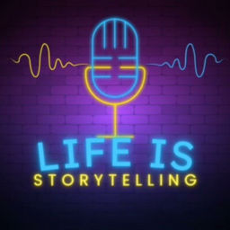 Podcast thumbnail for Life is Storytelling