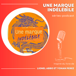 Podcast thumbnail for Une marque indélébile