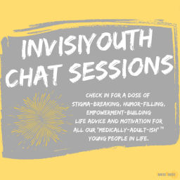 Podcast thumbnail for InvisiYouth Chat Sessions