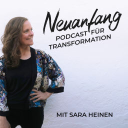 Podcast thumbnail for Neuanfang – Der Podcast für Transformation