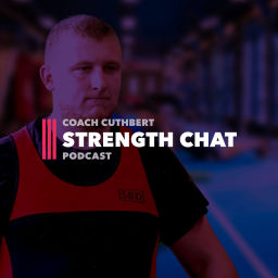 Podcast thumbnail for Strength Chat