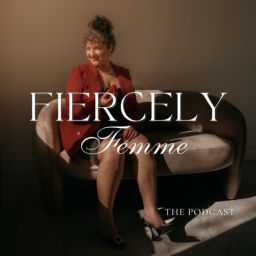 Podcast thumbnail for Fiercely Femme