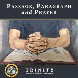 Podcast thumbnail for Passage, Paragraph, and Prayer