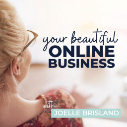 Podcast thumbnail for Your Beautiful Online Business
