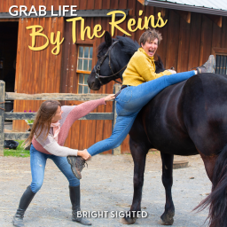 Podcast thumbnail for Grab Life By The Reins